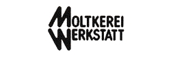 Moltkerei Werkstatt